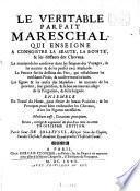 Le Véritable Parfait Mareschal, qui enseigne à connoistre la beauté, la bonté & les deffauts des Chevaux