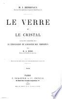 Le verre et le cristal