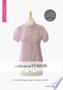 Le vêtement féminin - Tome 1
