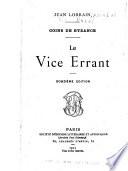 Le vice errant