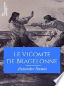 Le Vicomte de Bragelonne
