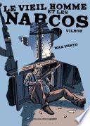 Le vieil homme et les narcos
