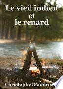 Le vieil Indien et le renard