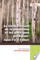 Le vieillissement de la population et les politiques publiques