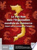 Le Viêt Nam dans l’Organisation mondiale du commerce
