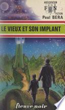 Le vieux et son implant
