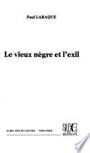 Le vieux nègre et l'exil