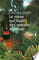 Le vieux qui lisait des romans d'amour