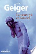 Le vieux roi en son exil