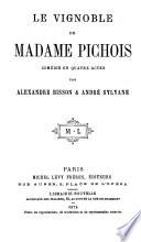 Le vignoble de Madame Pichois