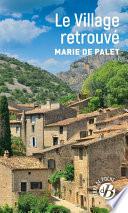 Le Village retrouvé