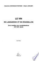 Le vin en Languedoc et en Roussillon