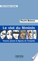 Le viol du féminin