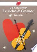 Le violon de Crémone - 3 contes d'Hoffmann