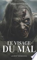 Le visage du mal