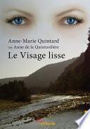Le Visage lisse
