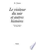 Le visiteur du soir et autres histoires