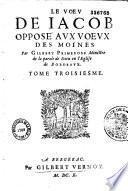 Le voeu de Jacob opposé aux voeux des moines par Gilbert Primerose