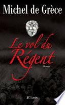 Le vol du Régent