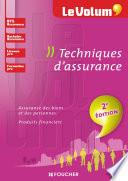 Le Volum' Techniques d'assurance - 2e édition