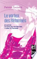 Le vortex des Réformés