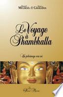 Le voyage à Shambhalla