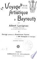 Le voyage artistique à Bayreuth