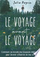 Le Voyage avant le Voyage