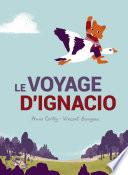 Le voyage d'Ignacio