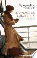 Le Voyage de Kokochkin