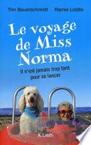 Le voyage de Miss Norma