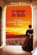 Le Voyage de Ruth - La Mama d'Autant en emporte le vent