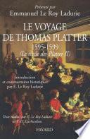 Le voyage de Thomas Platter 1595 - 1599