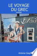 LE VOYAGE DU GREC