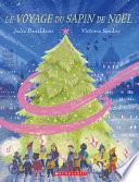 Le Voyage Du Sapin de Noël