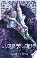 Le voyage du tigre