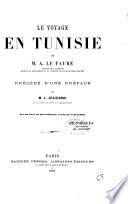 Le Voyage en Tunisie