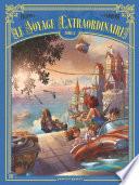 Le Voyage extraordinaire