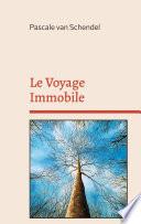 Le Voyage Immobile