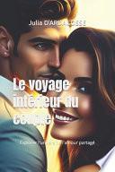 Le voyage intérieur du couple