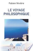 Le voyage philosophique
