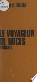 Le voyageur de noces