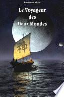 Le Voyageur des deux Mondes