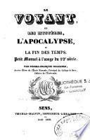 Le voyant, ou les mystères, l'apocalypse et la fin des temps