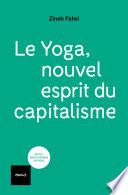 Le yoga, nouvel esprit du capitalisme