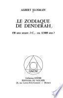 Le zodiaque de Dendérah