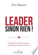Leader sinon rien