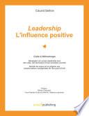 Leadership : l'influence positive