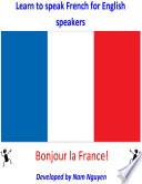 Learn to Speak French for English Speakers