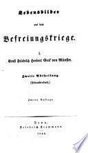 Lebensbilder aus dem Befreiungskriege. By J. Hormayr, Baron von Hortenburg. I. Ernst Friedrich Herbert Graf von Münster